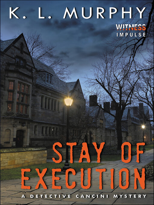 Title details for Stay of Execution by K.L. Murphy - Wait list